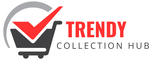 Trendy Collection Hub